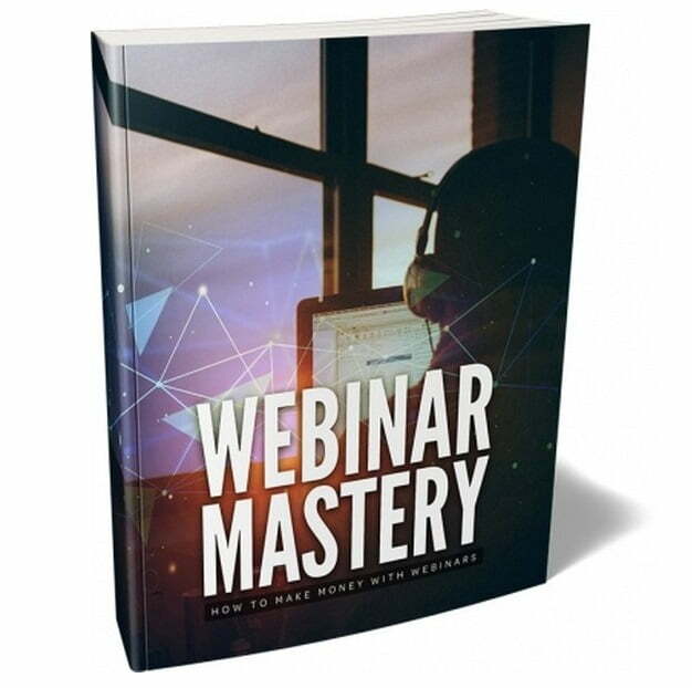 Webinar Mastery – eBook with Resell Rights Webinar Mastery – eBook with Resell Rights